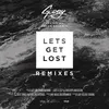 Let's Get Lost (Louis Futon Remix)