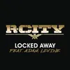 About Locked Away Song