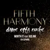 About Worth It (Dame Esta Noche) Song