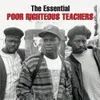 About Poor Righteous Teachers Song
