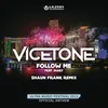 Follow Me (Shaun Frank Remix)