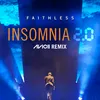 About Insomnia 2.0 (Avicii Remix) [Radio Edit] Song