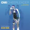 About Cheerleader (Felix Jaehn vs Salaam Remi Remix) Song