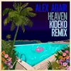 About Heaven (Kideko Remix) Song