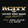 About Locked Away Again (The Remix) Song