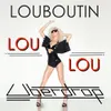 Lou-Lou Louboutin (Radio Edit)