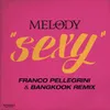 About Sexy (Franco Pellegrini & Bangkook Remix) Song