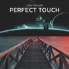About Perfect Touch Song