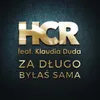 Za Dlugo Bylas Sama