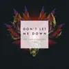 About Don't Let Me Down Song