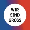 About Wir Sind Groß Song