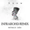 About Snow (Infrarohd Remix) Song