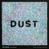 Dust Adrian Lux & Savage Skulls Extended Remix