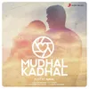 About Mudhal Kadhal Song