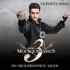 About De mes propres ailes (extrait du spectacle « Les 3 Mousquetaires ») (Skydancers Remix) Song