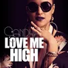 About Love Me High Song