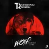 Wolf (T&R Club Edit)