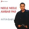 Neele Neele Ambar Par Version, 2