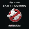 About Saw It Coming (from the "Ghostbusters" Original Motion Picture Soundtrack) Song