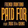 About Chinx & Max/Paid For Song