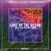 Lake By the Ocean (MeLo-X Remix)