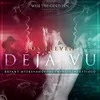 About Déjà vu Song