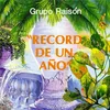 Récord de un Año-Remasterizado