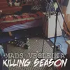 About Killing Season Song