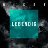 About Lebendig Song