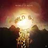 About World Is Mine Song