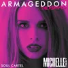 About Armageddon-Soul Cartel Extended Remix Song