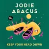 About Keep Your Head Down Song