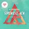 Somewhere New (George Kwali Remix)