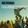 Louder (Club Mix)