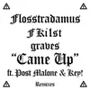 Came Up-graves & Clips X Ahoy VIP Edit