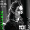 About Colours-Live Rehearsal Session Song