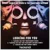 Looking for You (Dupatronic Mix)