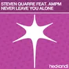 Never Leave You Alone (Radio Mix)