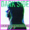 About Dark Side Song