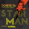 About Starman-Bowie 70 Song