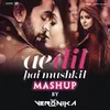 Ae Dil Hai Mushkil Mashup (By DJ VERONIKA) [From "Ae Dil Hai Mushkil"]