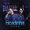 About Ficadinha (Ao Vivo) Song