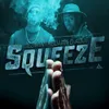 About Squeeze Song