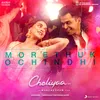 Morethukochindhi (From "Cheliyaa")