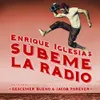 About SUBEME LA RADIO REMIX Song