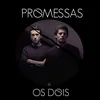 About Promessas Song