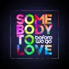 Somebody to Love-Extended Mix