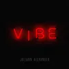 About Vibe Song