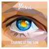 About Staring At The Sun Song