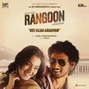 About Nee Illaa Aagayam (The Love Spark) [From "Rangoon"] Song